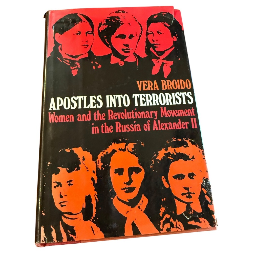 Apostles into Terrorists Vera Broido 1977 First Edition Russian History Book